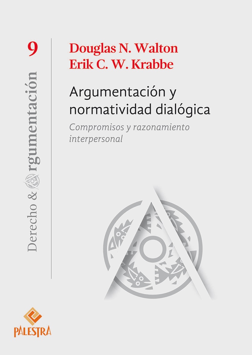 Argumentación y normatividad dialógica: Compromisos y razonamiento interpersonal