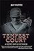 Tempest Court: A Ghost and a Cop Series