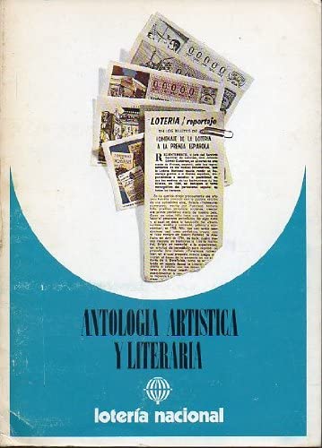 Antología artística y literaria de la lotería nacional (1958-1977) (Spanish Edition)