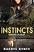 Instincts: Savannah PD Series