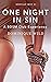 One Night in Sin (Sinfully ...