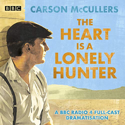 The Heart Is a Lonely Hunter