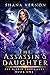 The Assassin's Daughter (The Hybrid Chronicles #1)