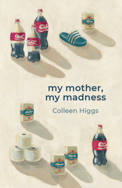 My Mother, My Madness