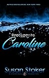 Proteggere Caroline by Susan Stoker