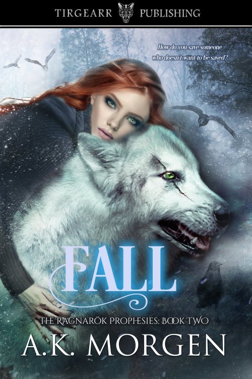 Fall (The Ragnarök Prophesies, #2)