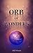 Orb of Wonders