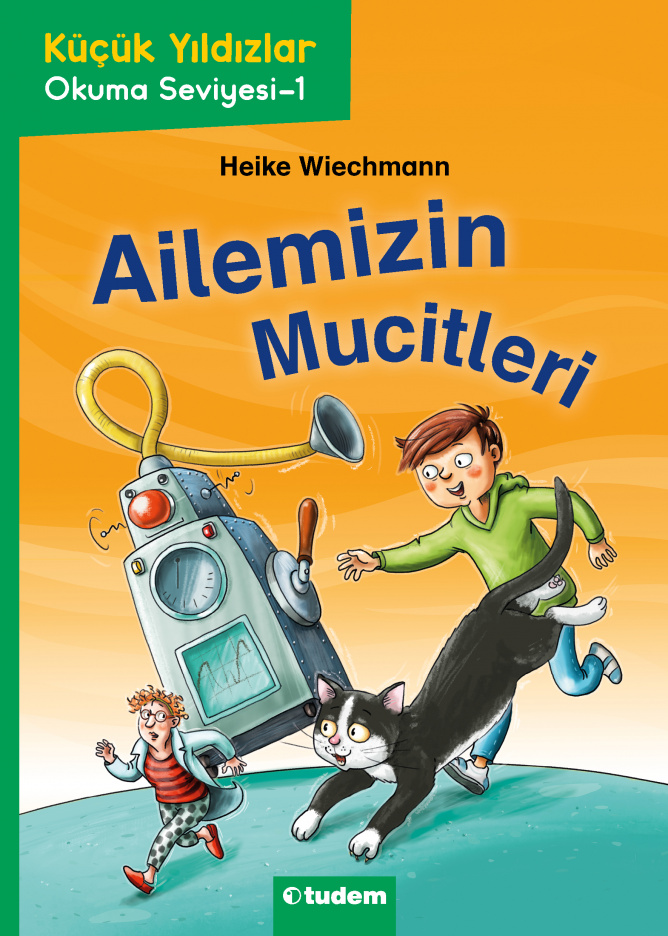 Ailemizin Mucitleri: Küçük Yıldızlar Okuma Seviyesi-1 (Paperback)