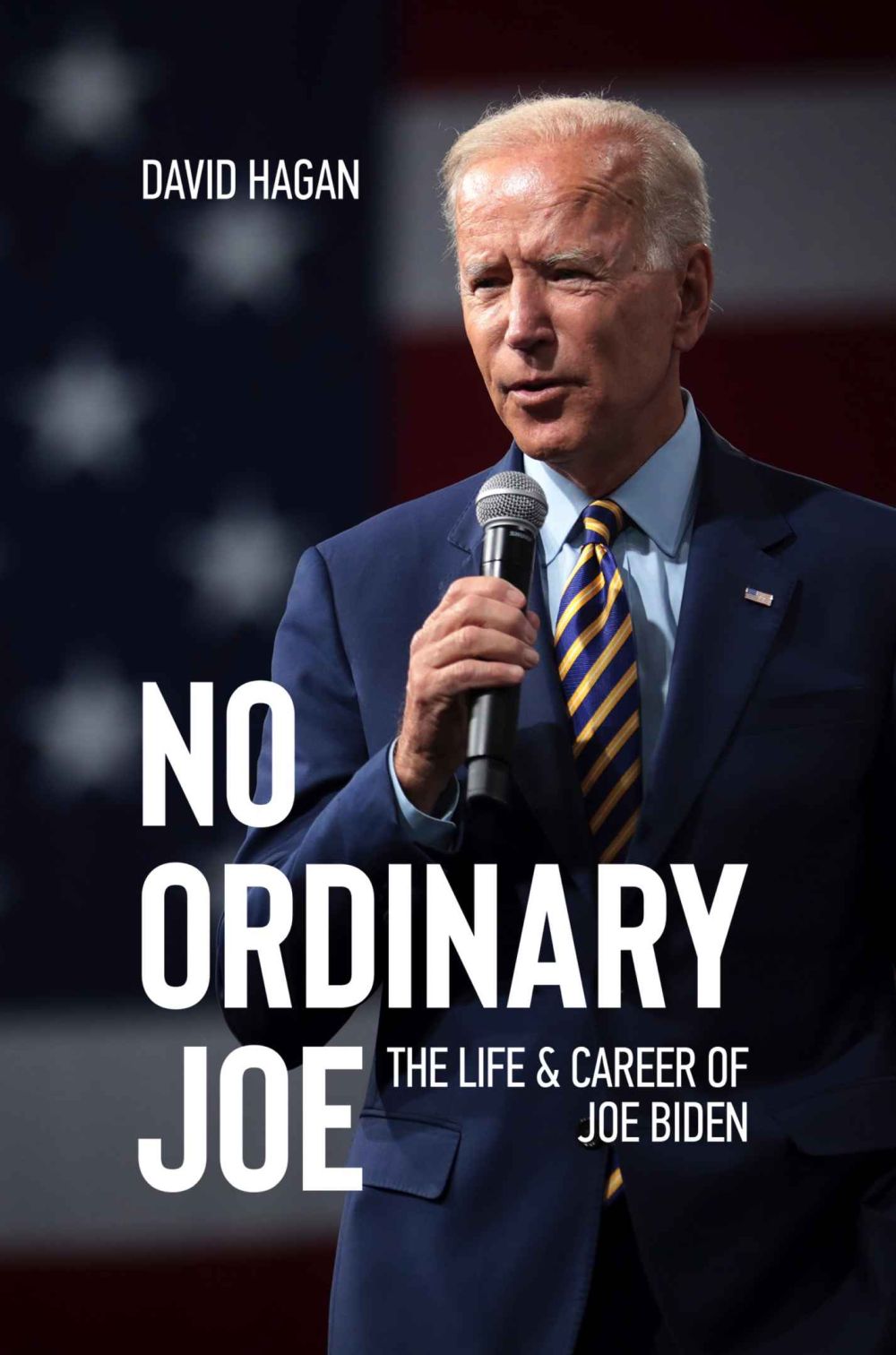 No Ordinary Joe: The Life and Career of Joe Biden (Kindle Edition)