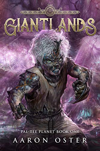 Giantlands (Pal-Tee Planet, #1)
