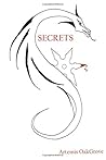 Secrets: Volume 3 of the Nighthawk Trilogy
