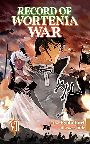 Record of Wortenia War, Volume 7 (Kindle Edition)