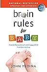Brain Rules for Baby