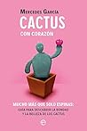Cactus con corazón by Mercedes García