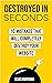 Destroyed In Seconds: 10 Mistakes That Will Destroy Your Website