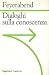 Dialoghi sulla conoscenza