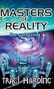 Masters of Reality: The Gathering