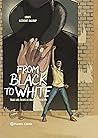 From Black to White by Stéphane Louis