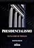 Presidencialismo