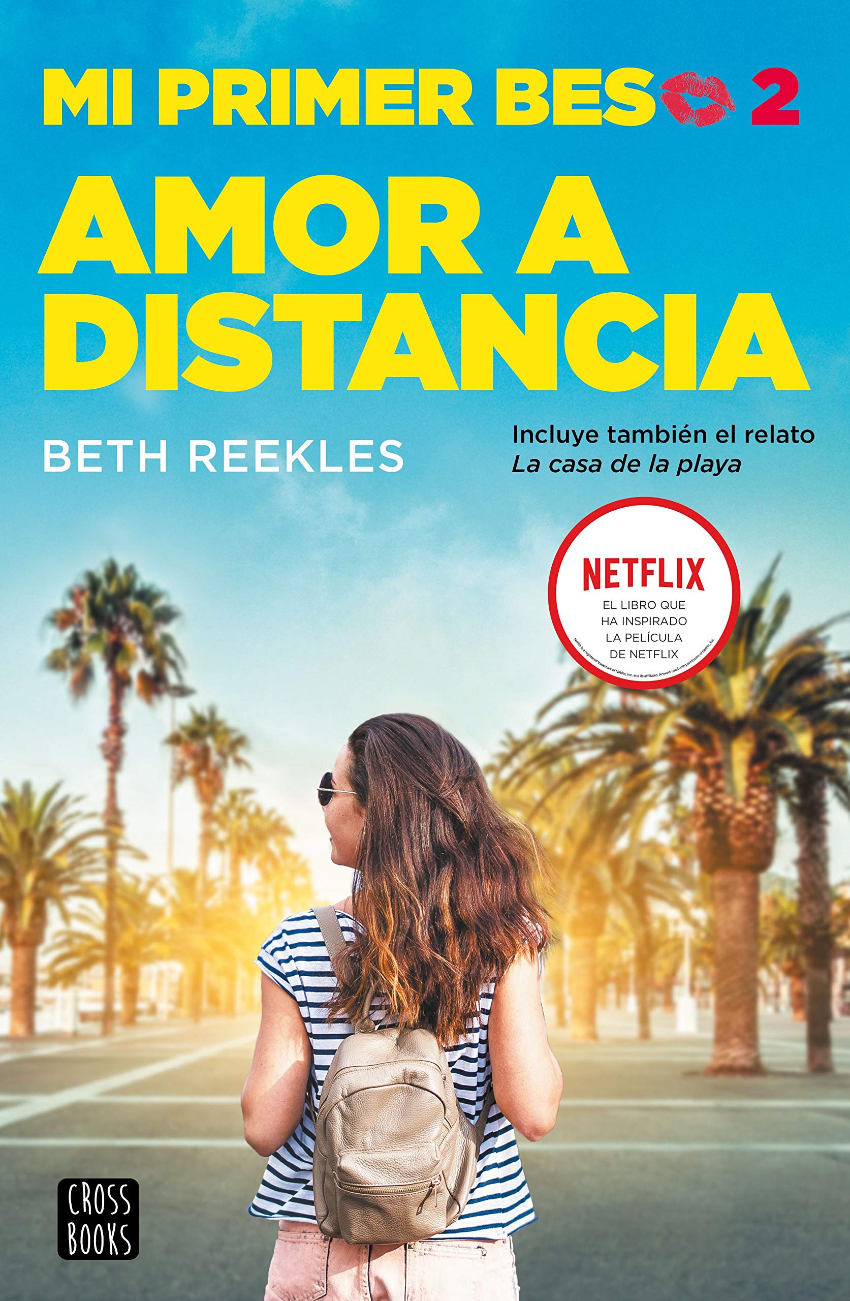 Amor a distancia (Mi primer beso #2)