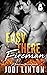 Easy There, Fireman (Boudreaux Universe)