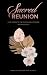 Sacred Reunion: Love Poems to the Masculine & Feminine—An Anthology