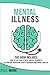 MENTAL ILLNESS THIS BOOK IN...