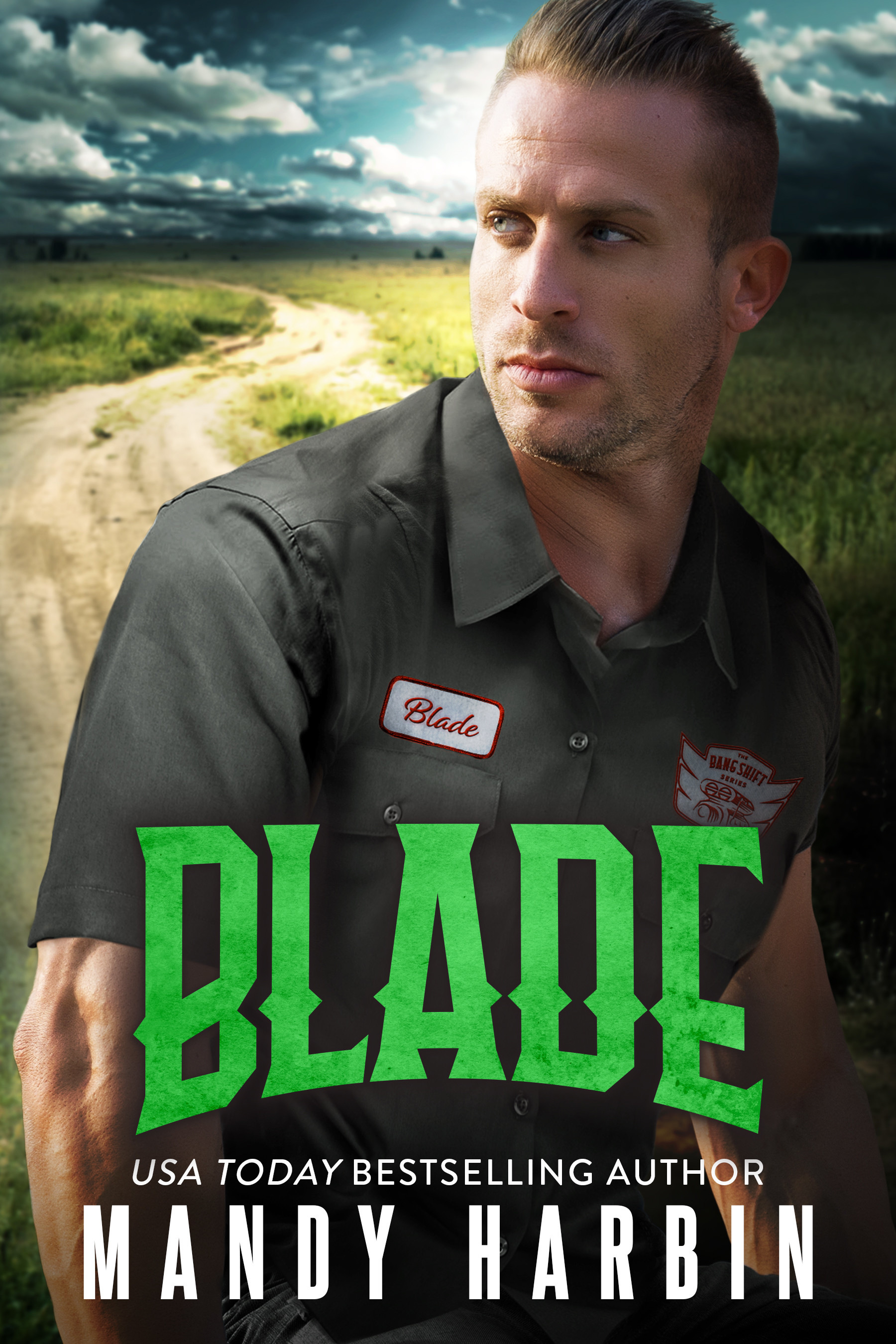Blade (The Bang Shift, #3)