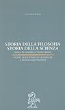 Storia della filosofia. Storia della scienza. Saggi in onore di Paolo Rossi