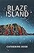 Blaze Island