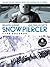 Snowpiercer, Vol. 2: The Explorers