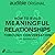 How to Build Meaningful Relationships Through Conversation