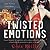 Twisted Emotions (The Camorra Chronicles #2)