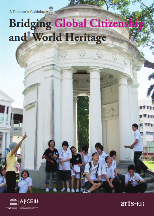 Bridging Global Citizenship and World Heritage: A Teacher’s Guidebook