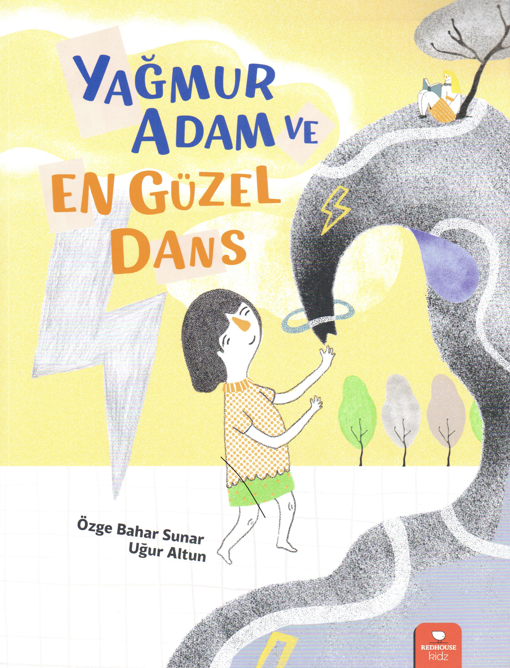 Yağmur Adam ve En Güzel Dans