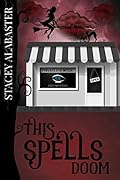 This Spells Doom