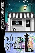 A Killer Spell