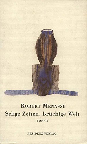 Selige Zeiten, brüchige Welt (Paperback)