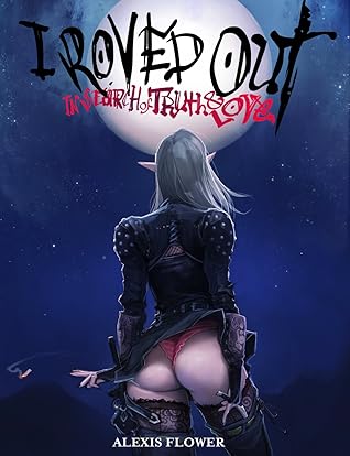 I Roved Out In Search Of Truth Love By Alexis Flower