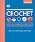 Crochet by Claire Montgomerie