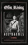 Odin Rising by Axl Barnes