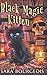 Black Magic Kitten (Familiar Kitten Mysteries #1)