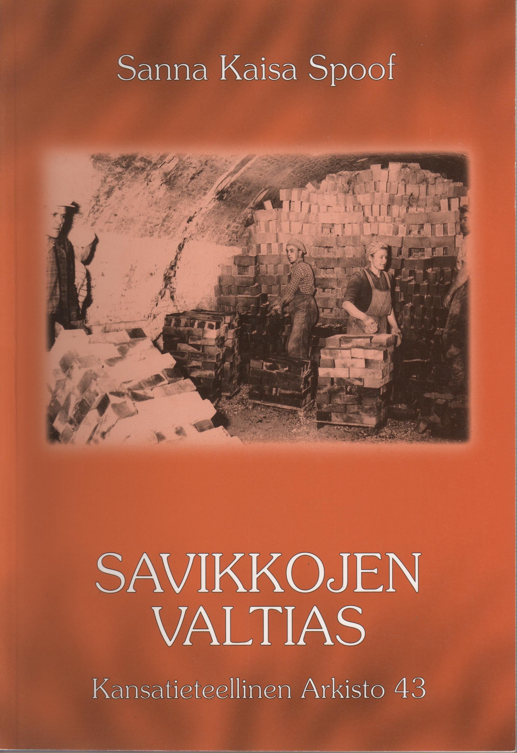 Savikkojen valtias: Jokelan tiilitehtaan sosiaalinen ja fyysinen miljöö