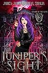 Juniper's Sight (Academy of the Elite, #1)