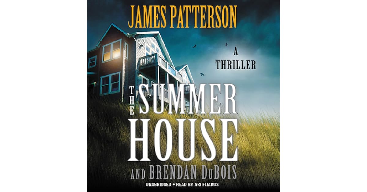 The Summer House by James Patterson