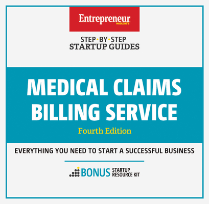 Medical Claims Billing Service: Step-By-Step Startup Guide
