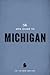 The Wpa Guide to Michigan: The Great Lakes State: The Great Lakes State