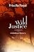 Wild Justice (Medieval Mystery #14)