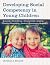 Developing Social Competenc...