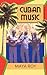 Cuban Music: From Son and R...